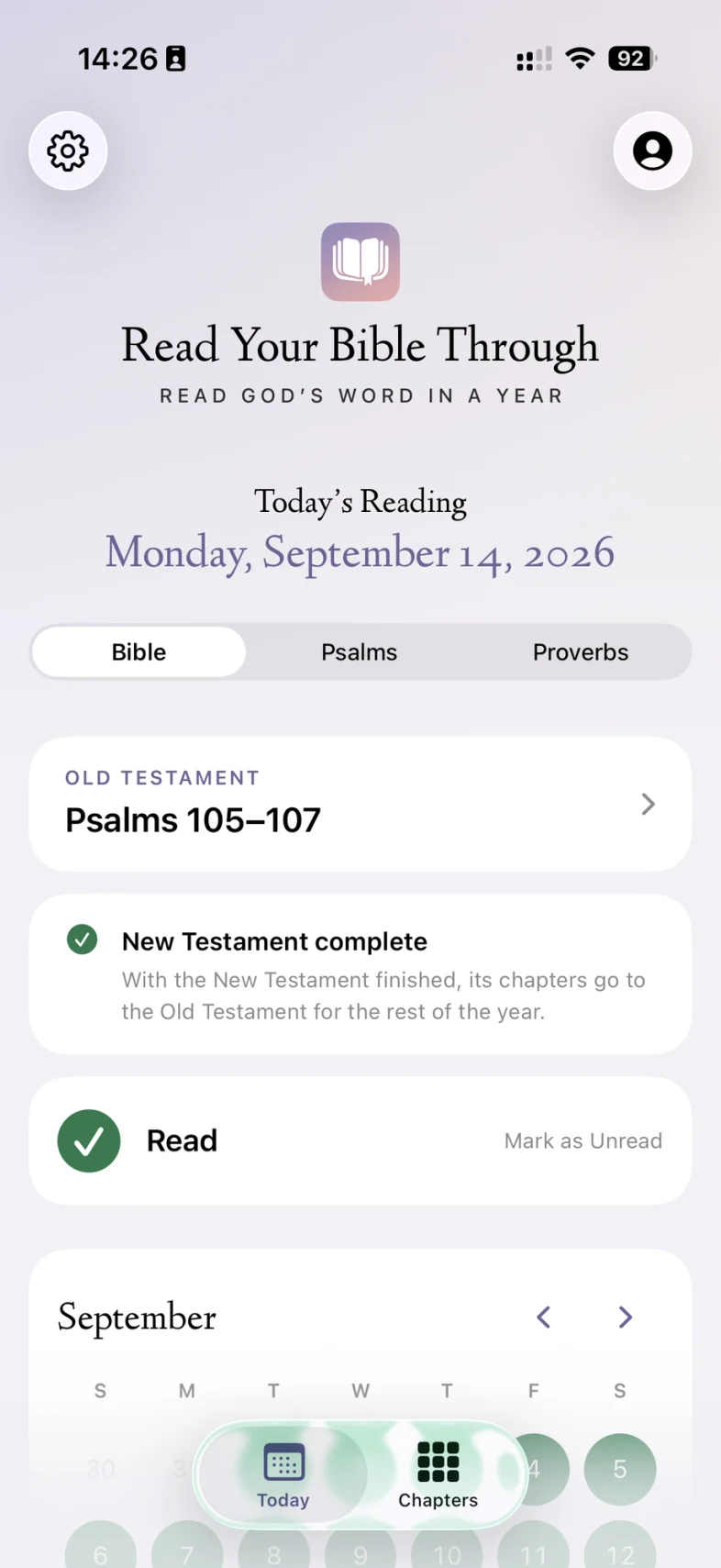 The Today page for Monday, September 14: the Old Testament's Psalms 105-107, the New Testament finished, the day marked read, and the month's calendar.